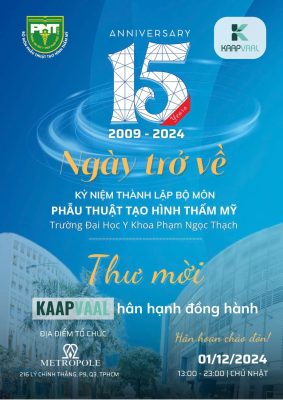 KAAPVAAL ĐỒNG HÀNH CÙNG HỘI NGHỊ KHOA HỌC KỶ NIỆM 15 NĂM THÀNH LẬP BỘ MÔN PHẪU THUẬT TẠO HÌNH THẨM MỸ CỦA TRƯỜNG ĐẠI HỌC Y KHOA PHẠM NGỌC THẠCH